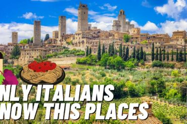 15 Best Secret Places in Italy + Food and Wine Map