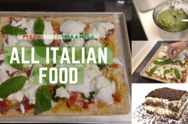 HOMECOOK ITALIAN FOOD | Pizza, Pesto and Tiramisu