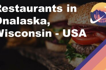 Restaurants in Onalaska, Wisconsin - USA
