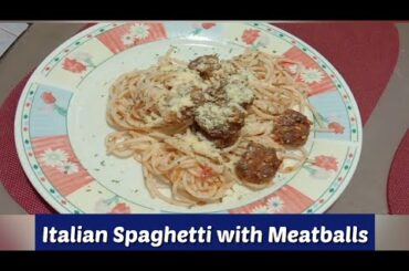How to cook: Italian Spaghetti with Meatballs