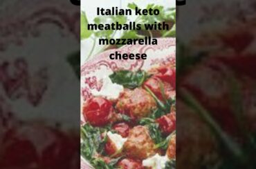 KETO LOW CARB RECIPES.Italian keto meatballs with mozzarella cheese.#SHORTS.