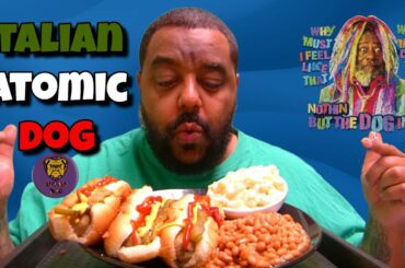 Italian Atomic Dogs Lunch-Bang