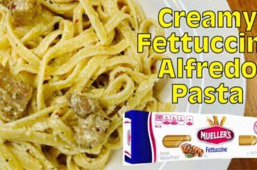 Creamy Chicken Fettuccine Alfredo Pasta | Italian Cuisine | Easy Dinner Ideas