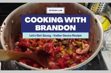 Cooking with Brandon Lee - Italian Sauce Recipe