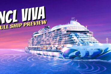 NCL VIVA Full Ship Preview 4K | The Newest Cruise Ship From Norwegian Cruise Line