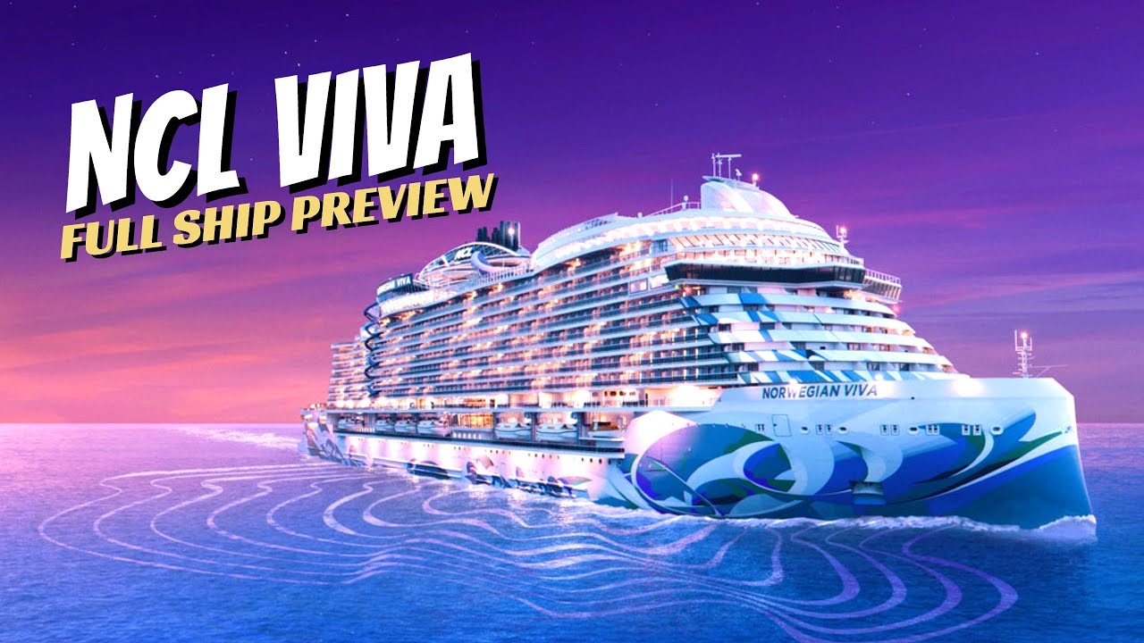 NCL VIVA Full Ship Preview 4K | The Newest Cruise Ship From Norwegian Cruise Line NCL VIVA Full Ship Preview 4K | The Newest Cruise Ship From Norwegian Cruise Line