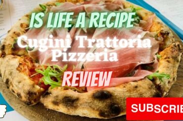 Cugini Trattoria Pizzeria Review