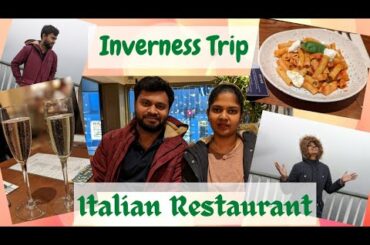 Italian Restaurant food | Inverness Trip | KadhuSaksVLOGS | Uktamil