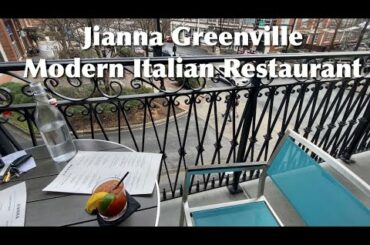 Jianna Italian Restaurant - Best Balcony Seating - Best Restaurants in Greenville SC