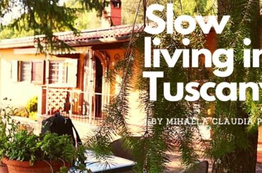 Ep.28 Traditional Tuscan villa tour / Italian lifestyle / Slow living in Italy/ (Video in Italian)