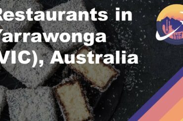 Restaurants in Yarrawonga (VIC), Australia