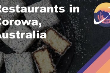 Restaurants in Corowa, Australia