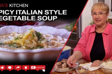 Spicy Italian Style Vegetable Soup Recipe - Lidia’s Kitchen Series