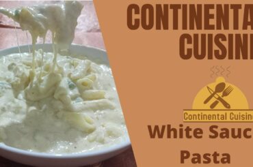 White Sauce Pasta | Easy Recipe | Restaurant Style | Italian food | Cheese Penne Pasta