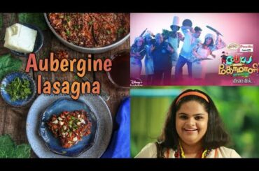 Baked Aubergine lasagna recipe tamil| Cook with comali 3| Vidyullekha brinjal eggplant lasagne #cwc3