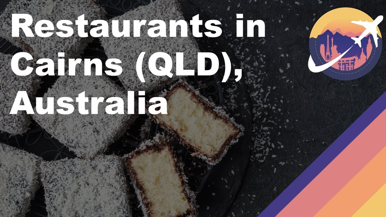 Restaurants in Cairns (QLD), Australia Restaurants in Cairns (QLD), Australia