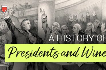 Presidents and Wine | A History Lesson With Paul Quaglini