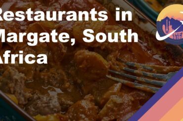 Restaurants in Margate, South Africa