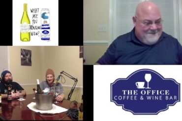 What are you Drinking Now? 1-24-22