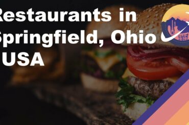 Restaurants in Springfield, Ohio - USA