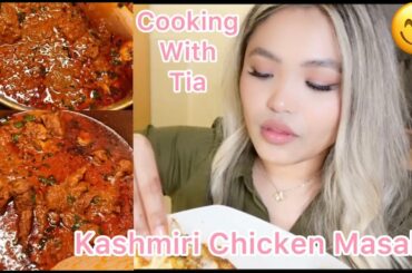 Cooking With Tia | Kashmiri Chicken Masala | LivingTiasLife
