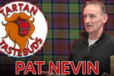 PAT NEVIN interview TARTAN TASTEBUDS chat show / What happens when Pat samples Buckfast Tonic Wine?