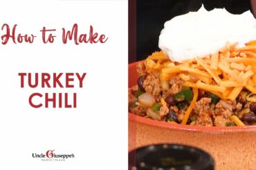 How to Make the BEST Turkey Chili | Uncle Giuseppe's Recipes | UncleG.com