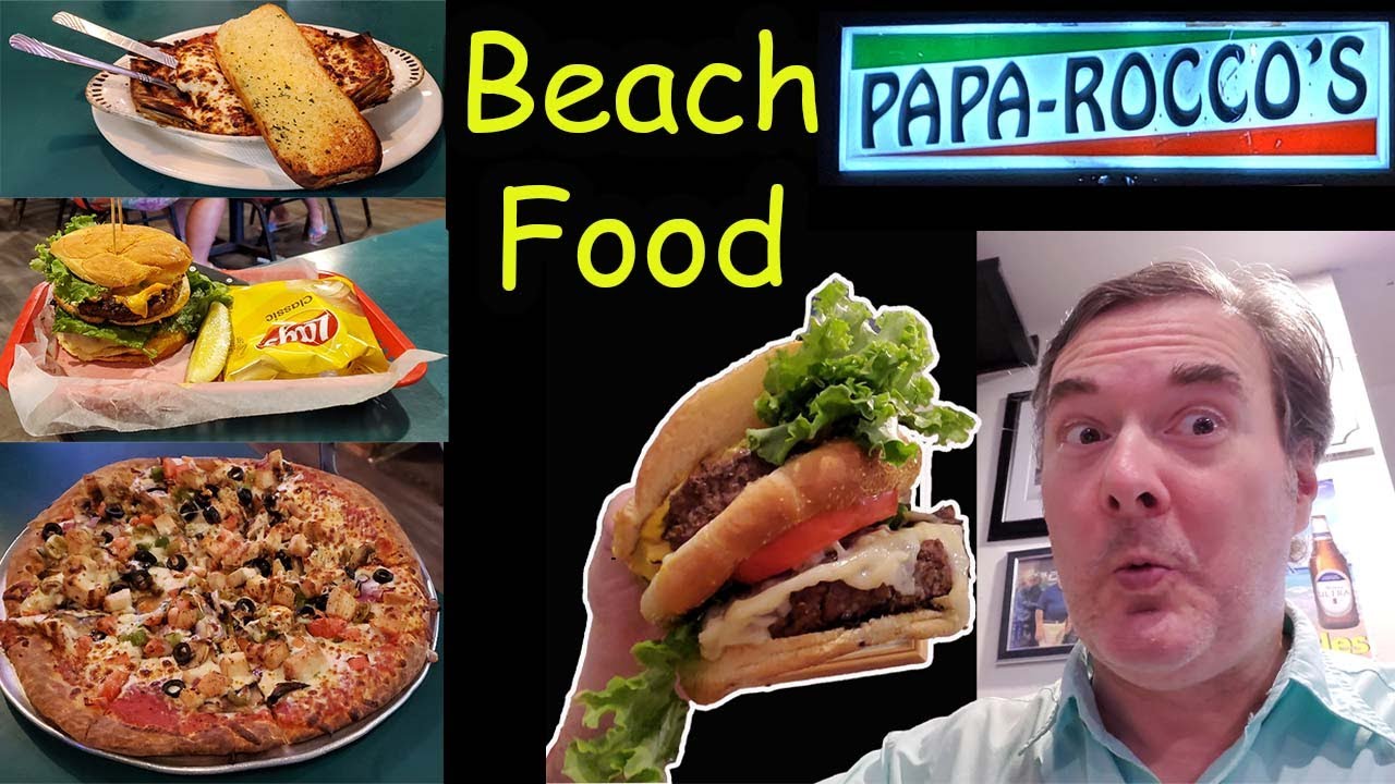 Beach Food Travel Search for Best Burger & Italian Food at Papa Rocco’s in Gulf Shores, Alabama Beach Food Travel Search for Best Burger & Italian Food at Papa Rocco’s in Gulf Shores, Alabama