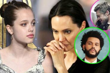 Shiloh Jolie-Pitt has begged Angelina Jolie to stop DATING with The Weeknd, don't make Brad Pitt sad