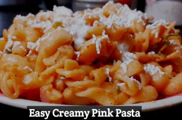 Quick & Creamy Pasta Recipe |Easy Veg Pasta Recipe | Restaurant Style Pink Sauce #pasta