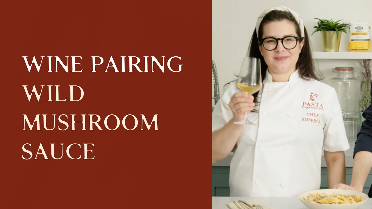 Wine pairing: wild mushroom sauce Wine pairing: wild mushroom sauce