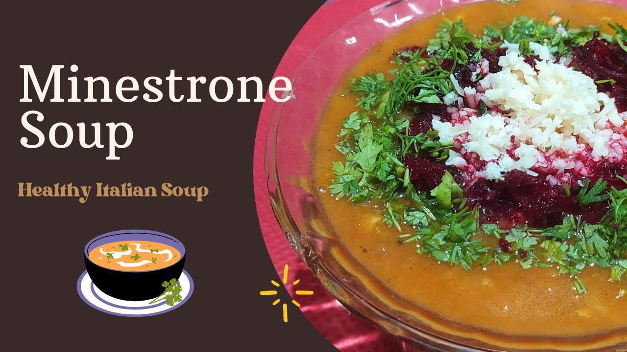 Minestrone Soup | Veggie Minestrone Soup | Italian Pasta Soup Recipe | Veg Recipes With Vaishali Minestrone Soup | Veggie Minestrone Soup | Italian Pasta Soup Recipe | Veg Recipes With Vaishali