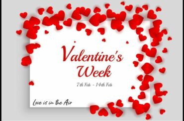 Valentine's day|Valentine's week|Valentine week|  Valentines day|Valentine week 2022|Valentine week