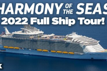 Harmony of the Seas 2022 Cruise Ship Tour