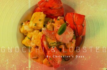 Lobster & Gnocchis | Italian Food | Home Made Tutorial | Hong Kong