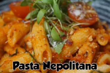 Pasta Nepolitana | Pasta Garlic | Spicy Pasta | Italian Pasta Recipes | Winning Hearts