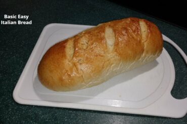 Basic Easy Italian Bread Recipe