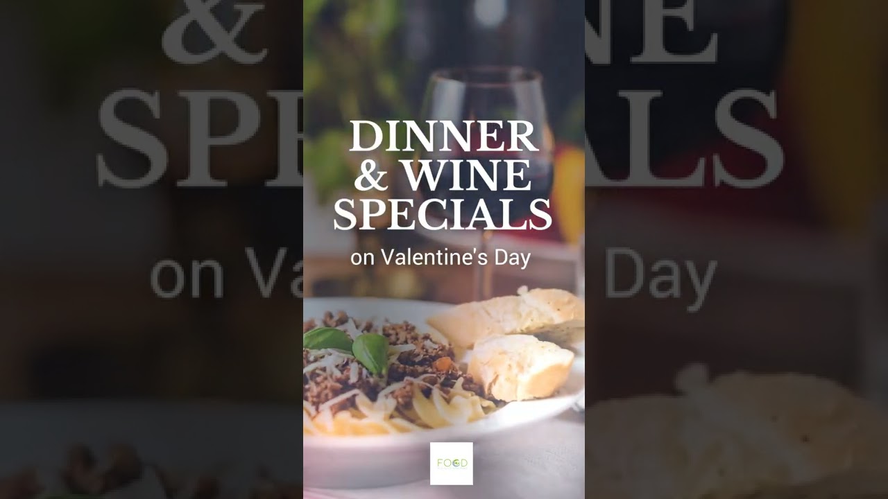 DINNER & WINE SPECIALS DINNER & WINE SPECIALS