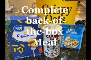 Complete Meal ~ Back of the Box Recipes