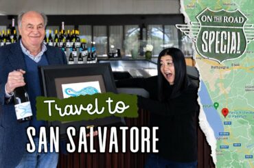San Salvatore 360 degrees - Travel Italy, On the Road with Stevie Kim @italianwinepodcast