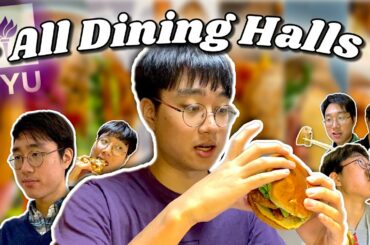 EATING AT EVERY NYU DINING HALL