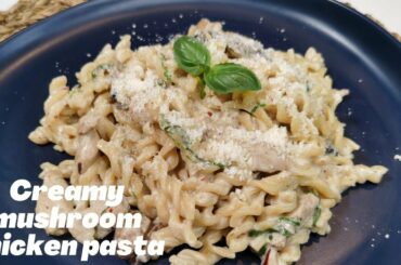 Creamy Mushroom Chicken Pasta | Pasta Recipe | Italian Food | Mother Nature's Recipes