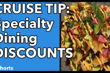 Cruise Tip: Speciality Dining DISCOUNTS! #shorts
