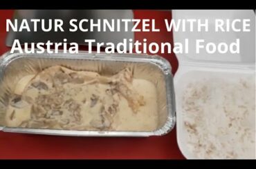 NATUR SCHNITZEL WITH RICE || AUSTRIA TRADITIONAL FOOD || EUROPEAN FOOD || ITALIAN FOOD