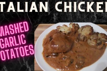 Italian Chicken & Smashed Garlic Potatoes  [ Easy Food Recipes ]