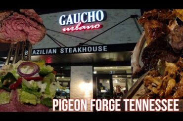 Valentines Dinner at Gaucho Urbano Brazilian Steakhouse Pigeon Forge TN Review & Walkthrough 2022