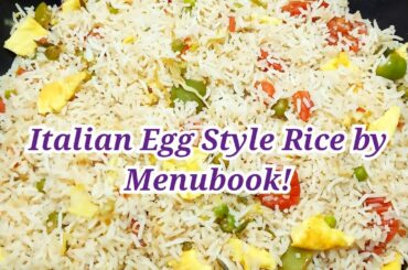 How to cook Italian Egg Style Rice/ Italiano veggie fried rice recipe | Menubook | English Subtitles