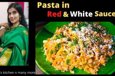Pasta In Red and White Sauce | Italian recipe with Indian style |