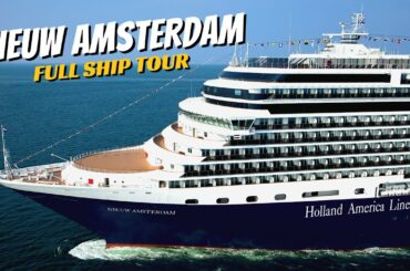 HAL Nieuw Amsterdam | Full Ship Tour & Review 4K | All Public Spaces | Holland America Line