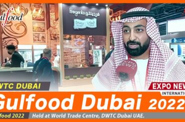 GULFOOD 2022 Dubai UAE : FREGENTO ICE CREAM : Italy's Cuisine in Saudi Arabia : EXPO NEWS
